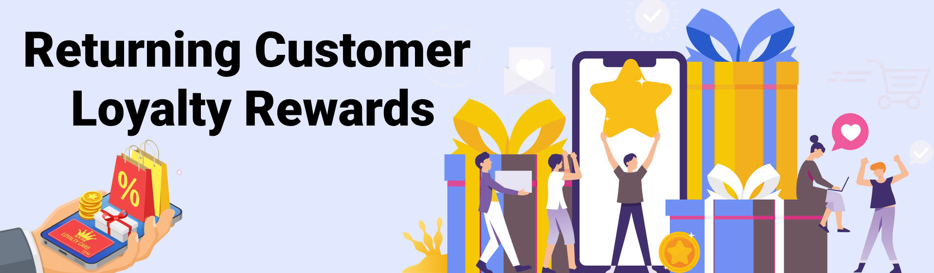 Returning customer loyalty rewards