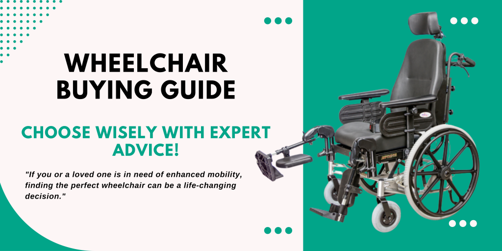 Wheelchair Buying Guide