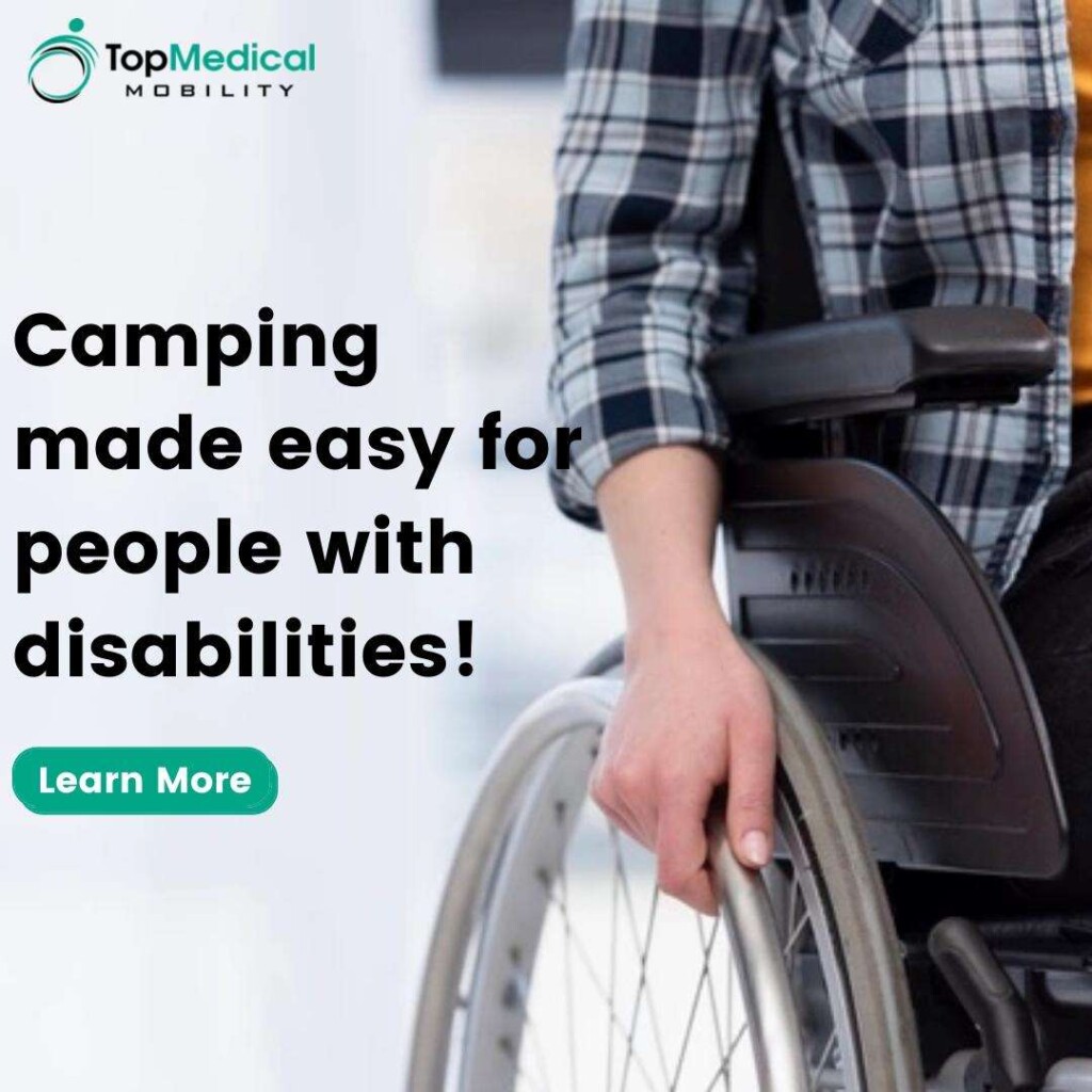 Camping Made Easy For People With Disabilities